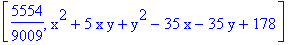 [5554/9009, x^2+5*x*y+y^2-35*x-35*y+178]